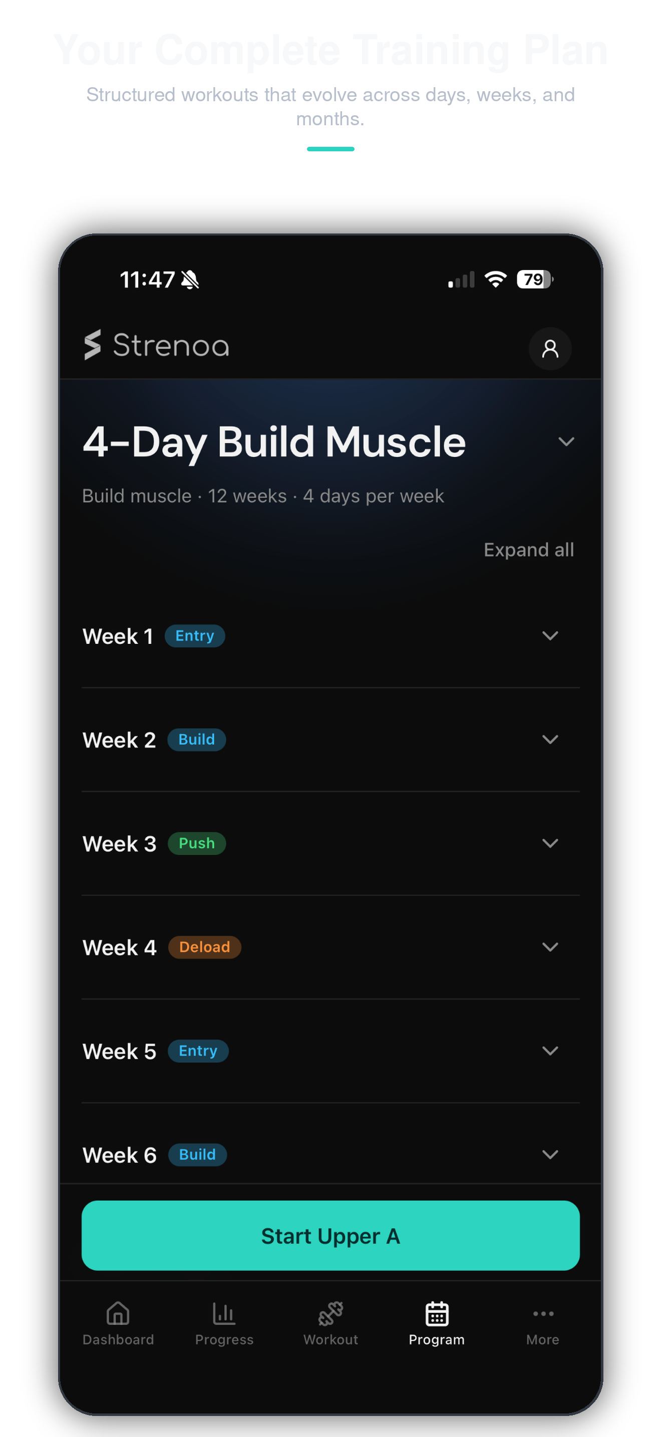 Your Complete Training Plan — Structured workouts that evolve across days, weeks, and months.